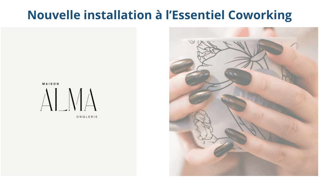 Nouveau talent à l’Essentiel Coworking