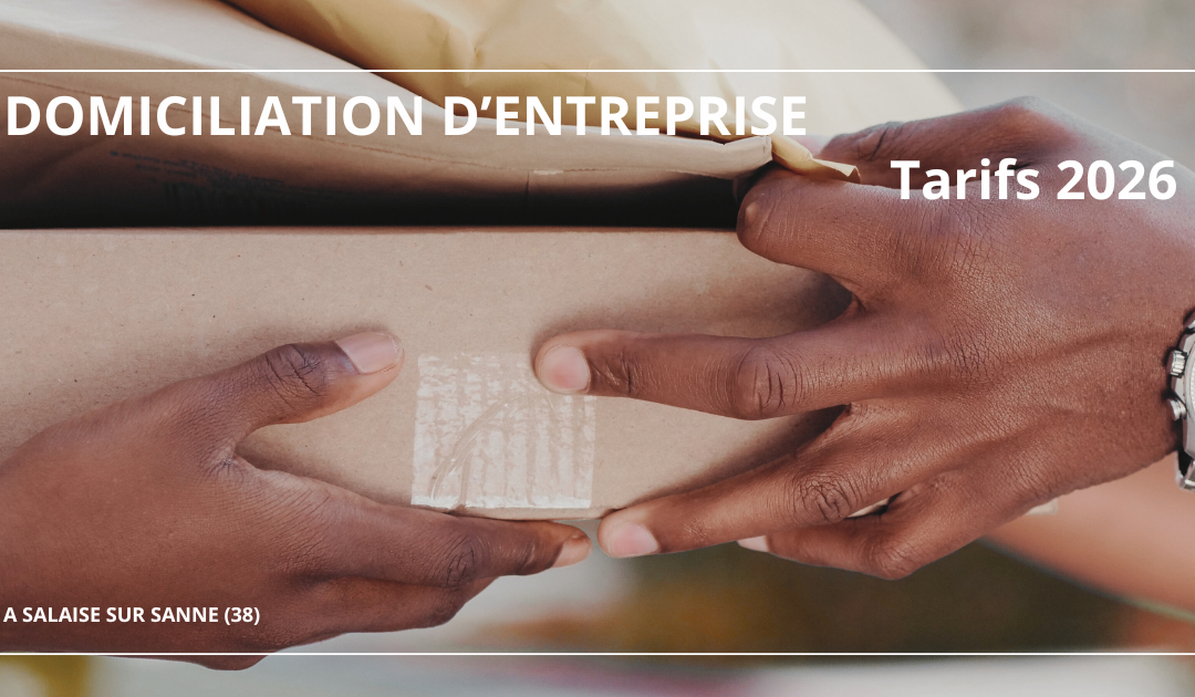 Domiciliation d&rsquo;entreprise